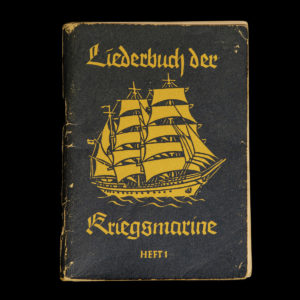 Liederbuch der Kriegsmarine HEFT 1