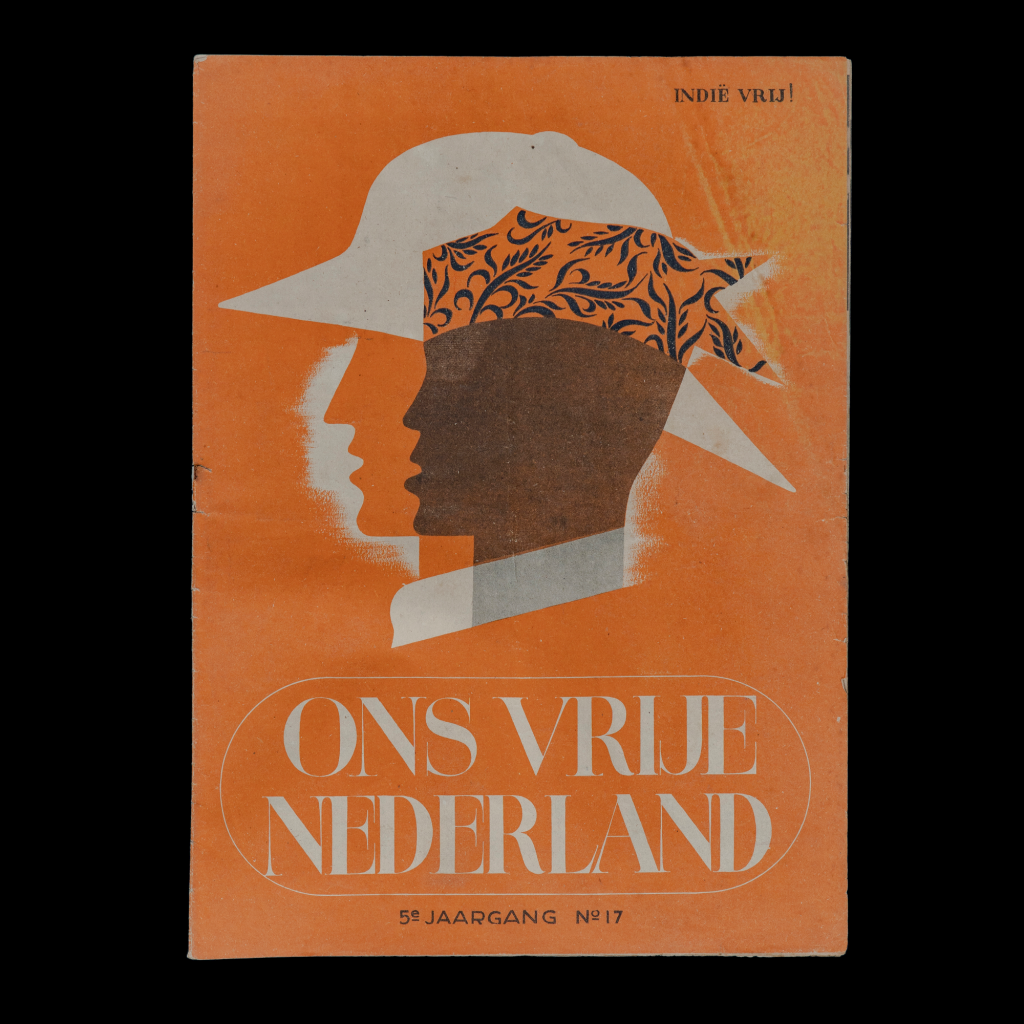 Ons Vrije Nederland – Indië Vrij!