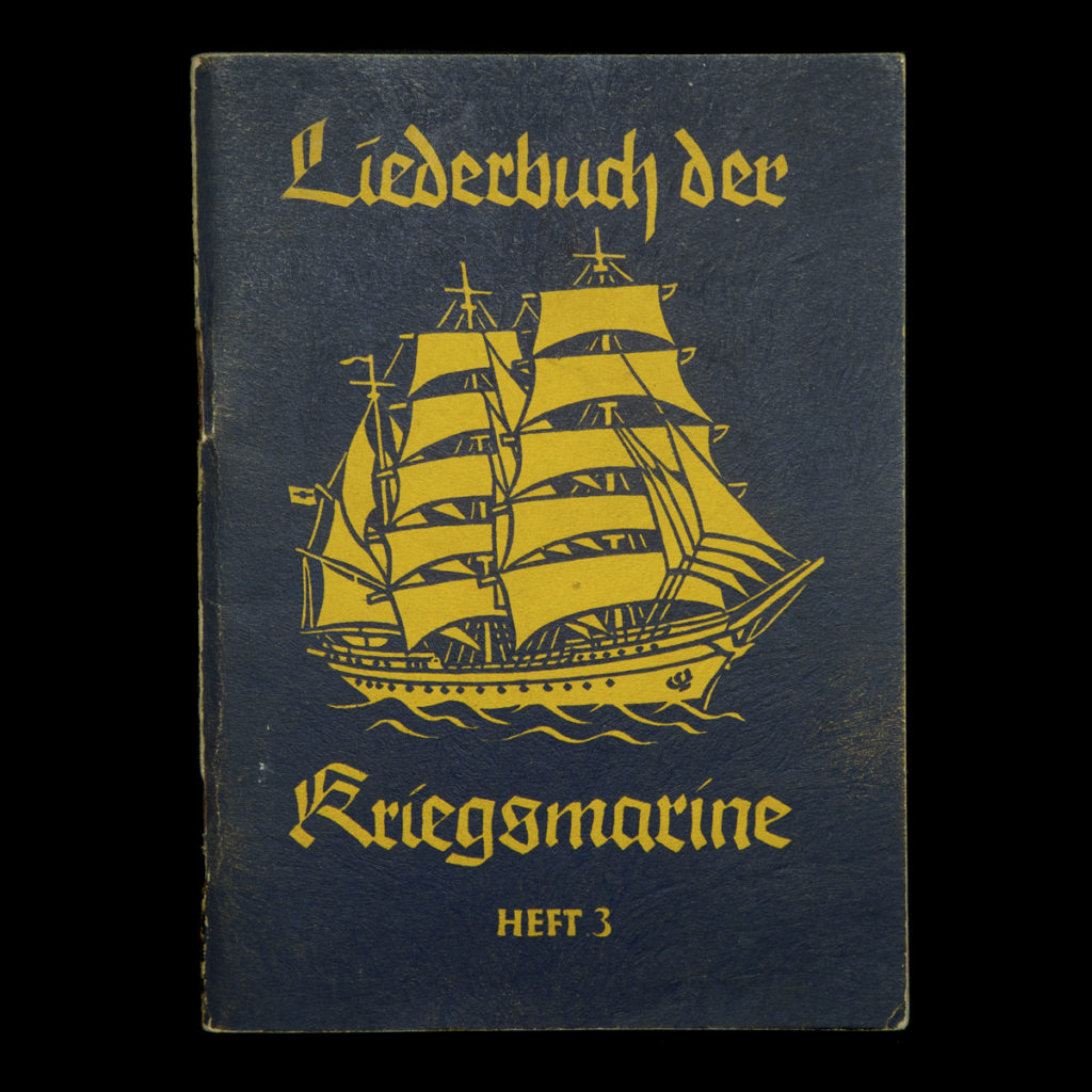 Liederbuch der Kriegsmarine HEFT 3
