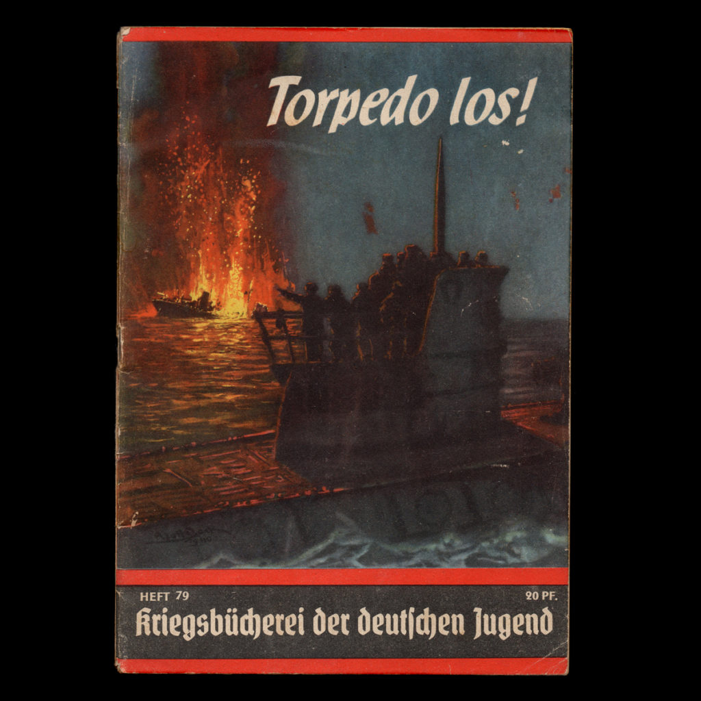 Torpedo Los! Kriegsbücherei der deutschen jugend