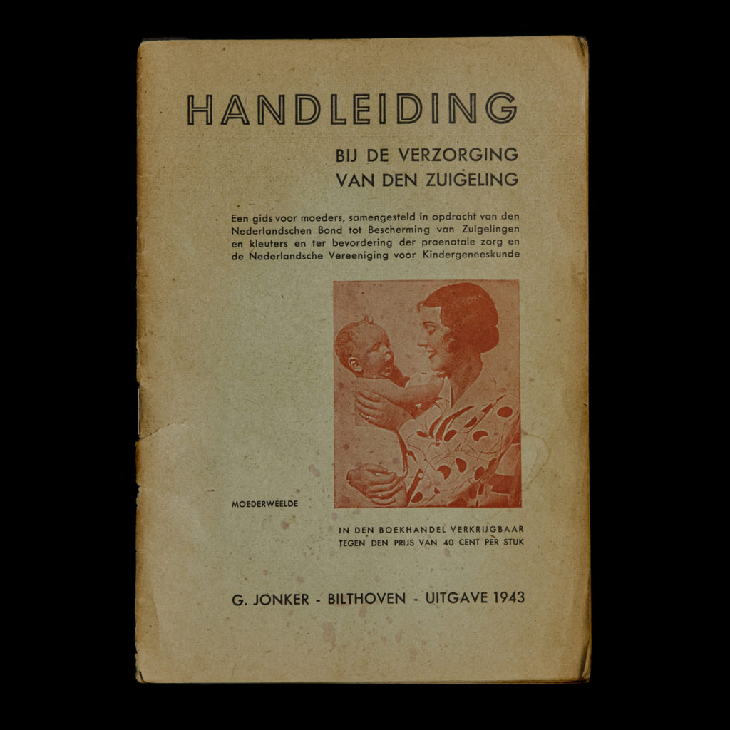 Handleiding bij de verzorging van den zuigeling – G. Jonker 1942